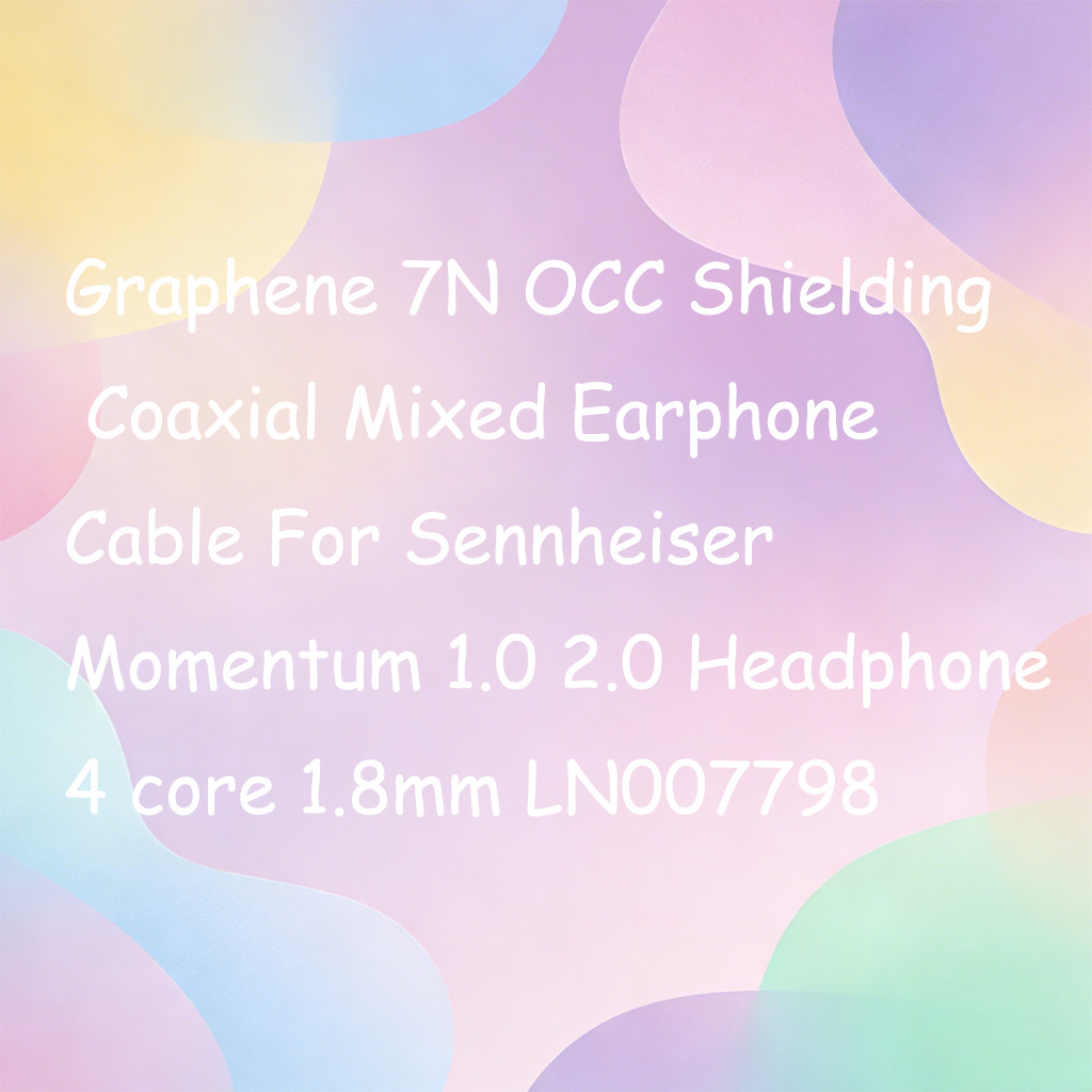 Sennheiser Headphone Momentum 4 - Graphene 7N OCC Shielding Coaxial Mixed